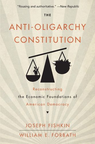 The Anti-Oligarchy Constitution