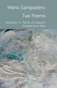 Cover image for Two Poems: Malvinas and Points of Collapse