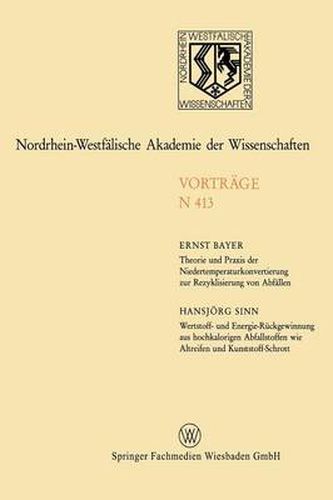 Cover image for Theorie und Praxis der Niedertemperaturkonvertierung zur Rezyklisierung von Abfallen. Wertstoff- und Energie-Ruckgewinnung aus hochkalorigen Abfallstoffen wie Altreifen und Kunststoff-Schrott