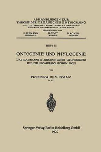 Cover image for Ontogenie Und Phylogenie: Das Sogenannte Biogenetische Grundgeset&#438; Und Die Biometabolischen Modi