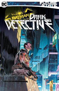 Cover image for Future State Batman: Dark Detective