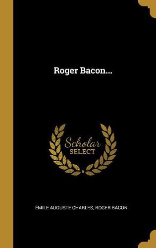 Cover image for Roger Bacon...
