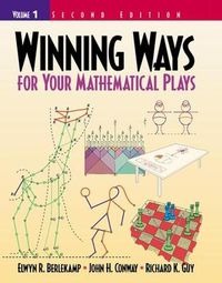 Cover image for Winning Ways for Your Mathematical Plays: Volume 1