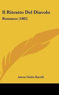 Cover image for Il Ritratto del Diavolo: Romanzo (1882)