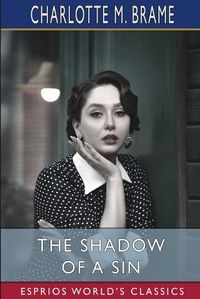 Cover image for The Shadow of a Sin (Esprios Classics)