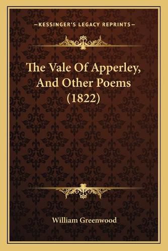 The Vale of Apperley, and Other Poems (1822)