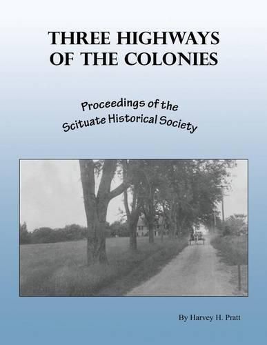 Cover image for Three Highways of the Colonies