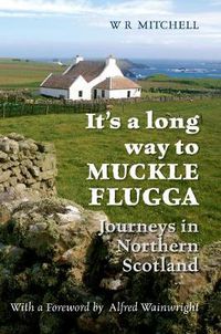 Cover image for It's a Long Way to Muckle Flugga