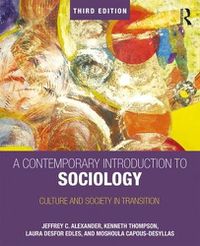 Cover image for A Contemporary Introduction to Sociology: Culture and Society in Transition