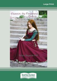 Cover image for Eleanor, the Firebrand Queen
