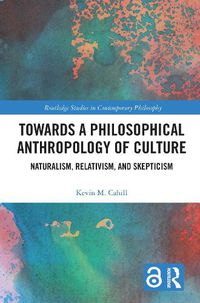 Cover image for Towards a Philosophical Anthropology of Culture