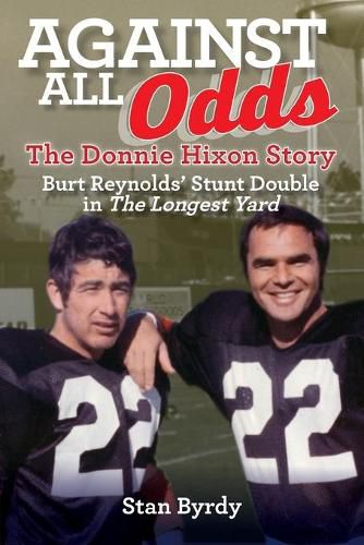 Cover image for Against All Odds: The Donnie Hixon Story