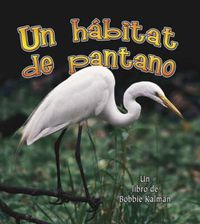 Cover image for Un Habitat de Pantano