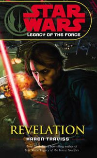 Cover image for Star Wars: Legacy of the Force VIII - Revelation