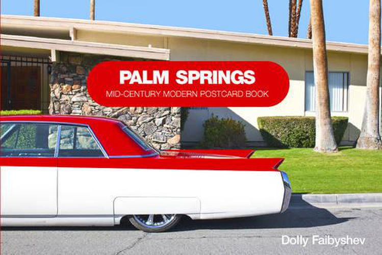 Cover image for Palm Springs: Mid-Century Modern Ptcard Book