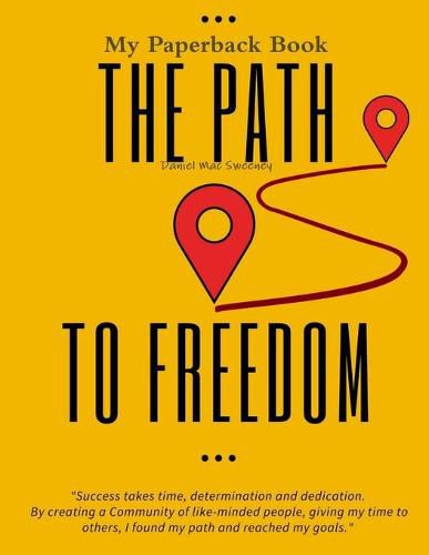 Cover image for The Path To Freedom