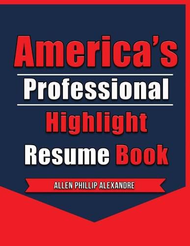 Cover image for America's Professional Highlight Resume Book