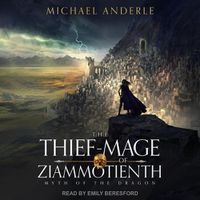 Cover image for The Thief-Mage of Ziammotienth