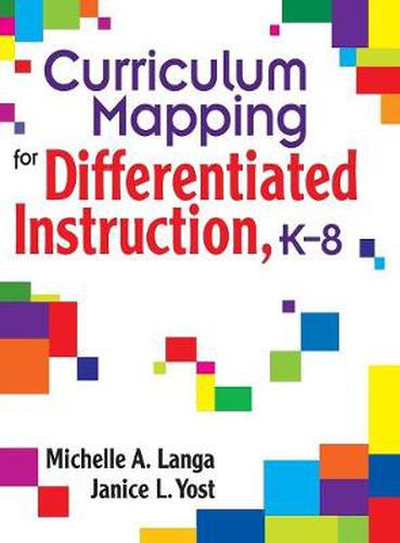 Cover image for Curriculum Mapping for Differentiated Instruction,  K-8