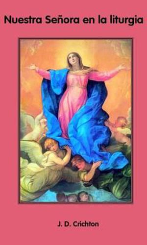 Cover image for Nuestra Senora En La Liturgia