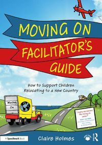 Cover image for Moving On Facilitator's Guide