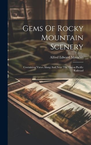 Cover image for Gems Of Rocky Mountain Scenery