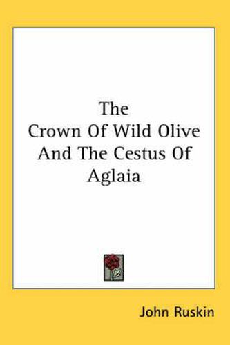 Cover image for The Crown of Wild Olive and the Cestus of Aglaia