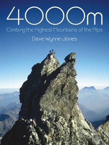 Cover image for 4000M: Climbing the Highest Mountains of the Alps