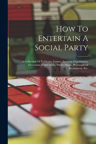 Cover image for How To Entertain A Social Party