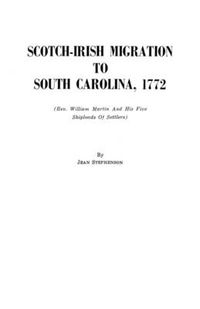 Cover image for Scotch-Irish Migration to South Carolina, 1772
