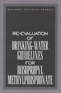 Cover image for Re-evaluation of Drinking-Water Guidelines for Diisopropyl Methylphosphonate