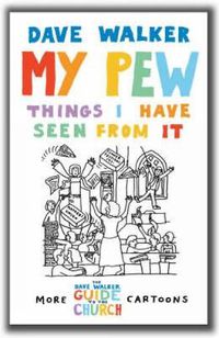 Cover image for My Pew: More Dave Walker Cartoons