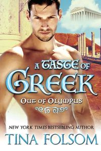 Cover image for A Taste of Greek (Out of Olympus #3)