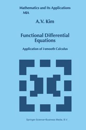 Cover image for Functional Differential Equations: Application of i-smooth calculus