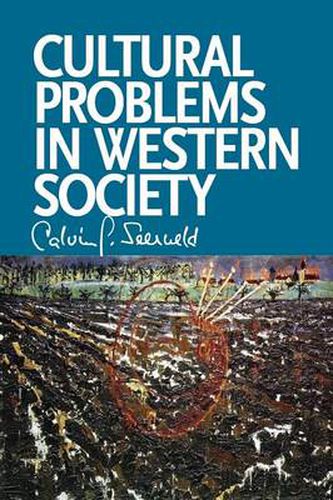 Cover image for Cultural Problems in Western Society: Sundry Writings and Occasional Lectures