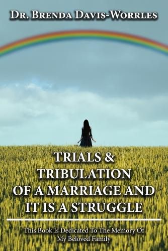 Cover image for Trials and Tribulations of a Marriage and It is a Struggle