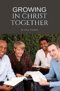 Cover image for Growing in Christ Together