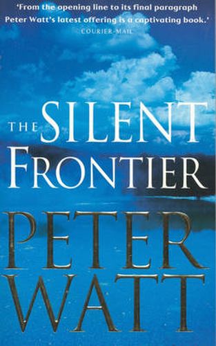 The Silent Frontier