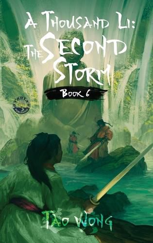 Cover image for A Thousand Li: The Second Storm: Book 6 of A Thousand Li