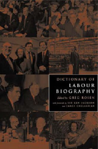 Cover image for Dictionary of Labour Biography