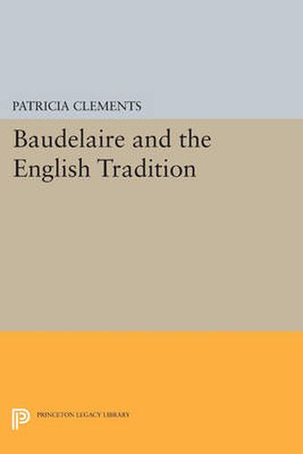 Cover image for Baudelaire and the English Tradition