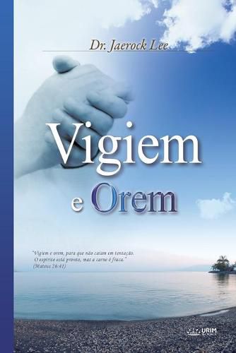 Vigiem e Orem