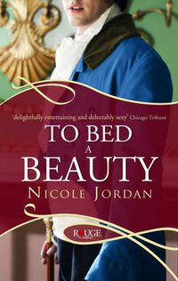 Cover image for To Bed a Beauty: A Rouge Regency Romance