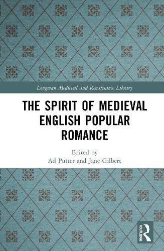 Cover image for The Spirit of Medieval English Popular Romance