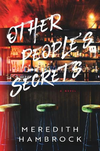 Cover image for Other People's Secrets: A Novel