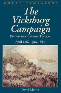 Cover image for Vicksburg Campaign: April 1862 - July 1863