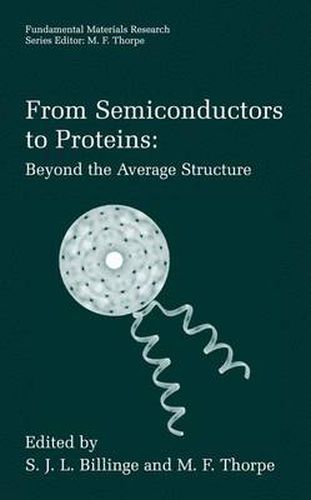 Cover image for From Semiconductors to Proteins: Beyond the Average Structure