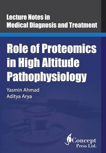 Cover image for Role of Proteomics in High Altitude Pathophysiology: High Altitude Proteomics Studies