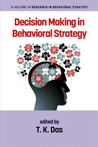 Cover image for Decision Making in Behavioural Strategy