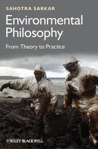 Cover image for Environmental Philosophy: From Theory to Practice